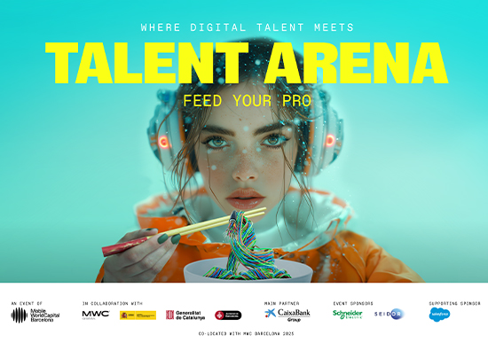 Barcelona acoge el Talent Arena, la feria de referencia dedicada al talento digital