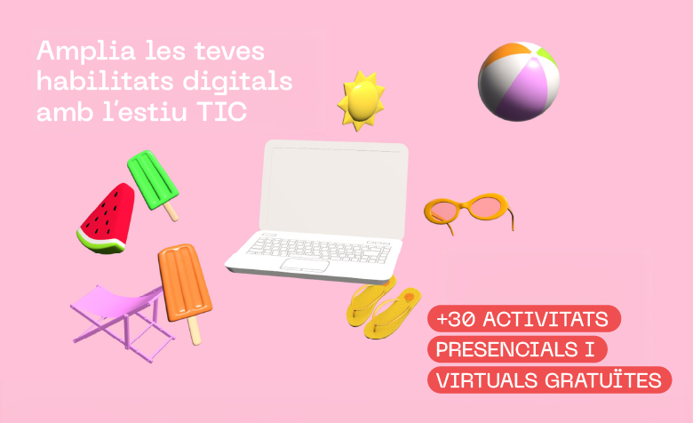 Estiu TIC 2025 begins: digital training for all